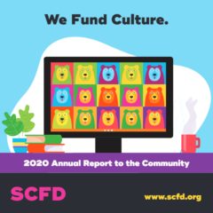 We Fund Culture. 2020 Annual Report to the Community